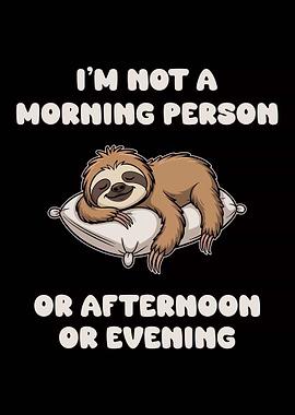 Sleeping Sloth Not a Morning Person