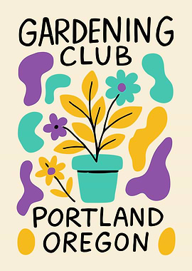 Gardening Club Portland Oregon Poster