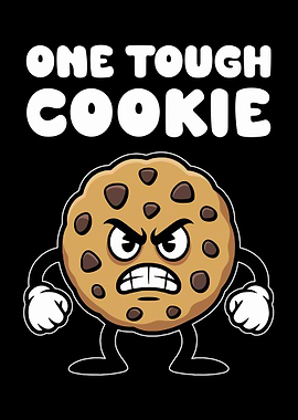 One Tough Cookie Cartoon Illustration