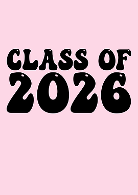 Class of 2026 Text Art
