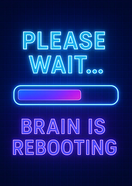 Brain Rebooting Neon Sign