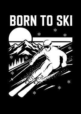 Born to Ski Design Skiing