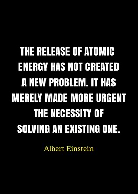 Einstein Quote on Atomic Energy