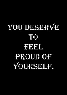 Inspirational Quote: You Deserve to Feel