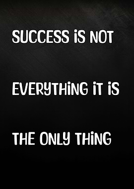 Success is not everything quote