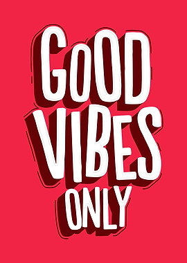 Good Vibes Only Text Art