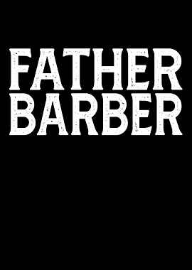 Father Barber Text Art