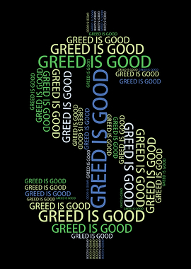 Greed is Good Dollar Sign