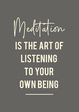 Meditation Art of Listening Quote