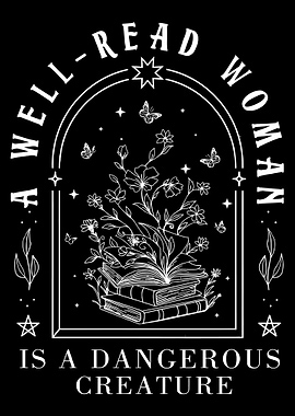 Well-Read Woman Dangerous Creature Art