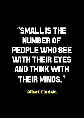Einstein Quote: Small is the Number