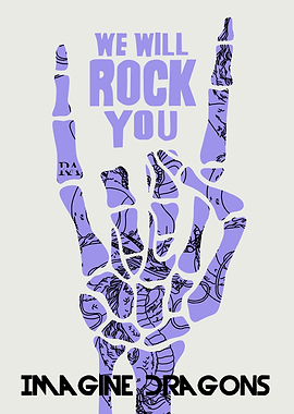 Imagine Dragons We Will Rock You Poster