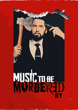 Eminem - Music To Be Murdered By