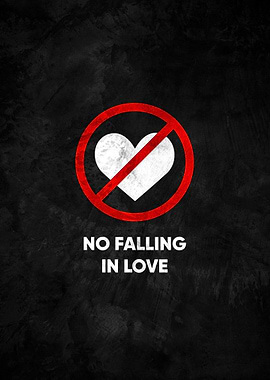 No Falling in Love Symbol