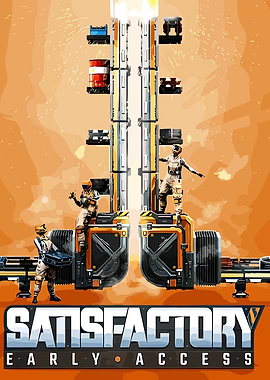 Satisfactory Early Access Game Poster