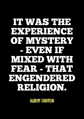 Einstein Quote: Mystery and Religion
