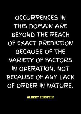 Einstein Quote on Prediction and Nature