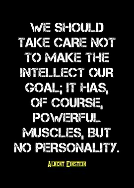 Einstein Quote: Intellect vs. Personality