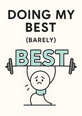 Doing My Best (Barely) Illustration