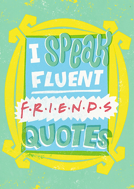 Fluent Friends Quotes