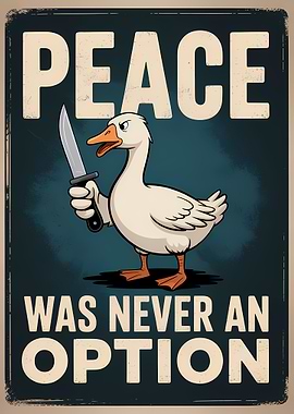 Peace Was Never An Option Poster