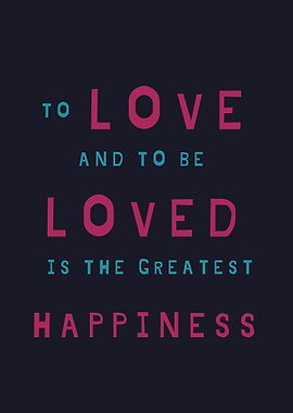 Love and Happiness Typography Art