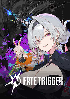 Fate Trigger Game Poster