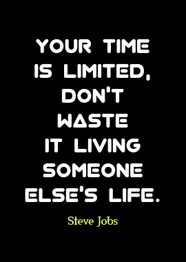 Inspirational Quote by Steve Jobs