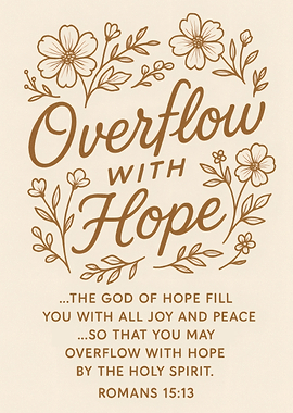 Overflow with Hope Floral Design