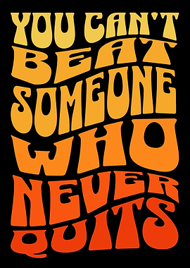 Motivational Quote: Never Quit