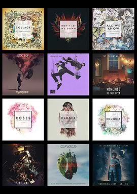 The Chainsmokers Collage Album