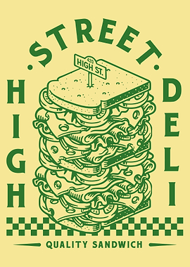 High Street Deli Quality Sandwich food poster