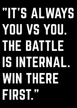 you vs you motivational quotes - you vs yourself