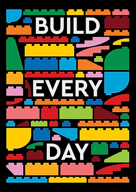 Build Every Day - Colorful Blocks