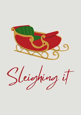 Sleighing It Holiday Poster