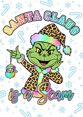 Grinch Santa Claus is a Scam