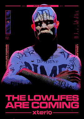 The Lowlifes Are Coming - Xterio
