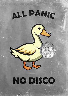 All Panic No Disco Duck