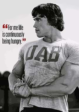 Arnold Schwarzenegger Motivational Quote