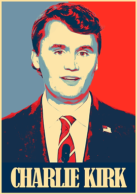 Charlie Kirk Poster Art