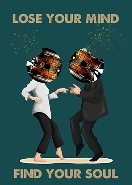 Lose Your Mind, Find Your Soul