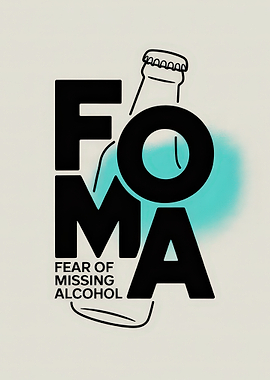 FOMO: Fear of Missing Alcohol
