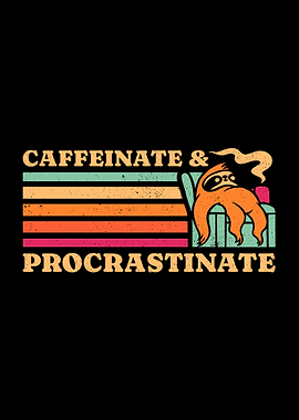 Caffeinate & Procrastinate Retro Sloth