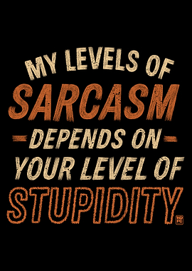 Sarcasm Level Text Art