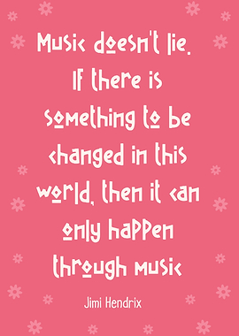 Jimi Hendrix Music Quote Pink