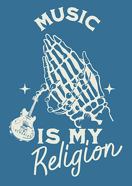 Music is my religion poster