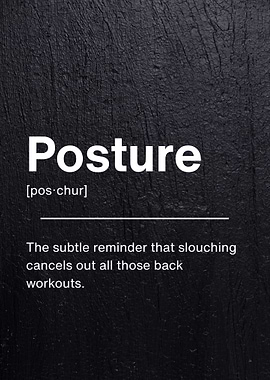 Posture Funny Definition