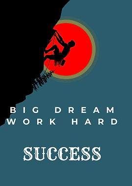 Climbing for Success: Motivational Poster