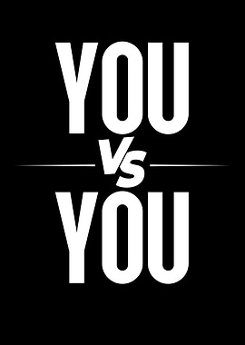 You vs You Motivational