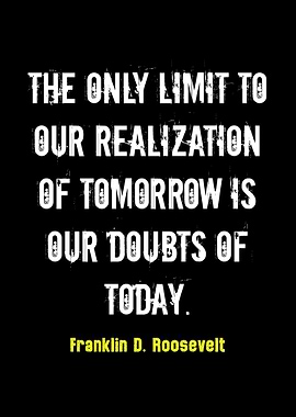 Inspirational Quote by Franklin D. Roosevelt